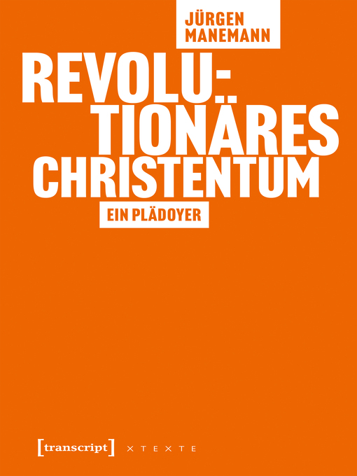 Title details for Revolutionäres Christentum by Jürgen Manemann - Available